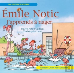 Bertrand.pt - Emile Notic : J'Apprends À Nager