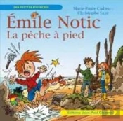 Emile Notic : La Pêche À Pied