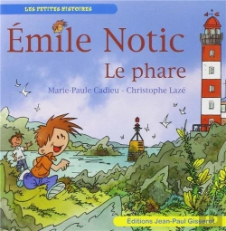 Bertrand.pt - Emile Notic : Le Phare