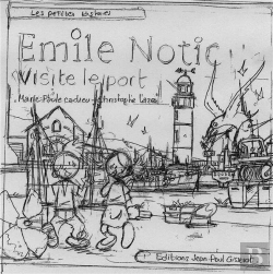 Bertrand.pt - Emile Notic Tome 7 : Emile Notic Visite Le Port