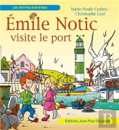Emile Notic Visite Le Port