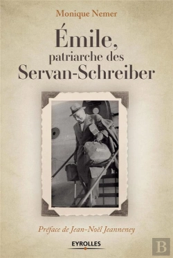 Bertrand.pt - Emile, Patriarche Des Servan Schreiber