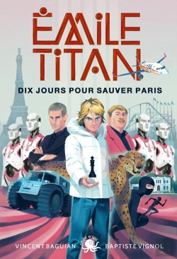 Bertrand.pt - Emile Titan Tome 2 : Dix Jours Pour Sauver Paris