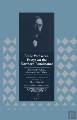 Bertrand.pt - Émile Verhaeren: Essays On The Northern Renaissance