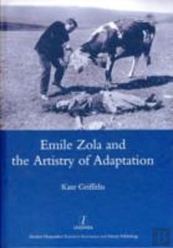 Bertrand.pt - Emile Zola And The Artistry Of Adaptation