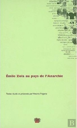 Bertrand.pt - Émile Zola Au Pays De L'Anarchie