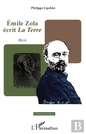 Emile Zola Ecrit <Em>La Terre</Em>