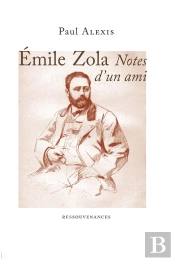 Emile Zola. Notes D'Un Ami