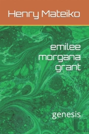 Emilee Morgana Grant