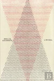 Emilia Azcarate: Liminal  