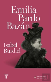 Emilia Pardo Bazán (Colección Españoles Eminentes)
