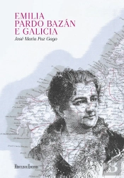 Emilia Pardo Bazán E Galicia