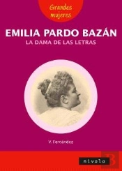 Emilia Pardo Bazan La Dama De Las Letras