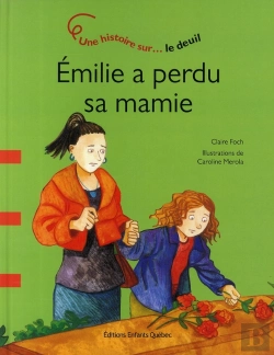 Bertrand.pt - Emilie A Perdu Sa Mamie