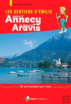 Bertrand.pt - Emilie Autour D'Annecy Et Dans Les Aravis