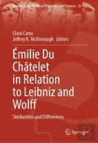 Emilie Du Chatelet In Relation To Leibniz And Wolff