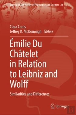 Bertrand.pt - Emilie Du Chatelet In Relation To Leibniz And Wolff