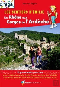 Bertrand.pt - Emilie Du Rhone Aux Gorges De L'Ardeche