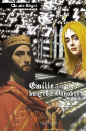 Emilie Et Le Bon Roi Dagobert