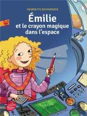 Emilie Et Le Crayon Magique T.2