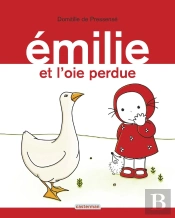 Emilie Et L'Oie Perdue