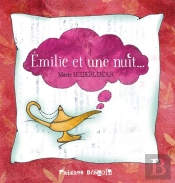Emilie Et Une Nuit