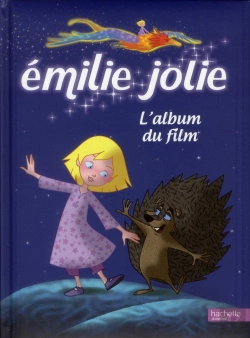 Bertrand.pt - Emilie Jolie, L'Album Du Film