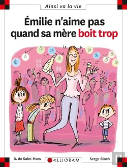 Bertrand.pt - Emilie N'Aime Pas Quand Sa Mère Boit Trop