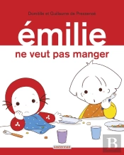 Emilie Ne Veut Pas Manger