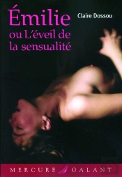 Emilie Ou L'Éveil De La Sensualité