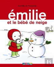 Emilie T.17 - Emilie Et Le Bebe De Neige