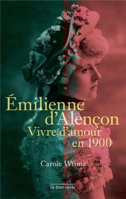 Bertrand.pt - Émilienne D'Alençon, Vivre D'Amour En 1900