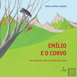 Bertrand.pt - Emílio e o Corvo
