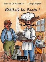Emilio La Pasta !