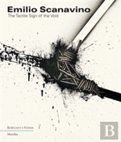 Emilio Scanavino: The Tactile Sign Of The Void