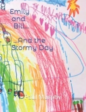Emily And Bill... And The Stormy Day