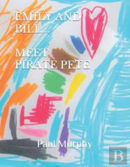 Emily And Bill... Meet Pirate Pete