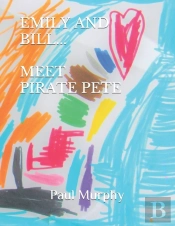 Emily And Bill... Meet Pirate Pete