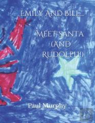 Emily And Bill... Meet Santa (And Rudolph!)