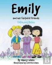Emily And Her Faithful Friends