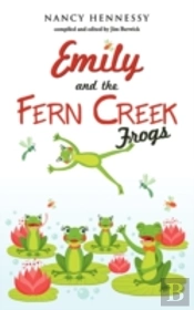 Emily And The Fern Creek Frogs