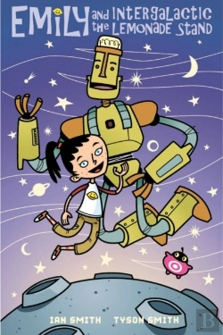 Bertrand.pt - Emily And The Intergalactic Lemonade Stand