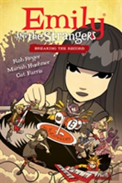 Emily And The Strangers Volume 2: Breaking The Record