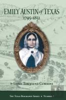 Emily Austin Of Texas 1795-1851