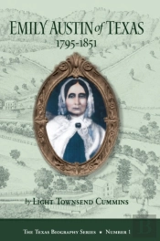 Emily Austin Of Texas 1795-1851