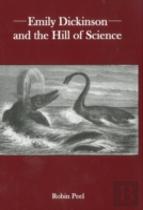 Emily Dickinson And The Hill Of Science
