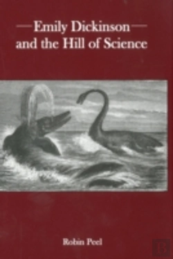 Bertrand.pt - Emily Dickinson And The Hill Of Science