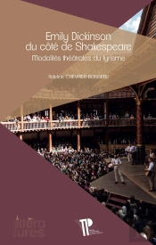 Emily Dickinson Du Côté De Shakespeare : Modalités Théâtrales Du Lyrisme