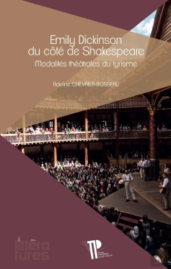 Bertrand.pt - Emily Dickinson Du Côté De Shakespeare : Modalités Théâtrales Du Lyrisme