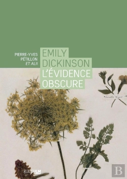 Bertrand.pt - Emily Dickinson. L'Évidence Obscure